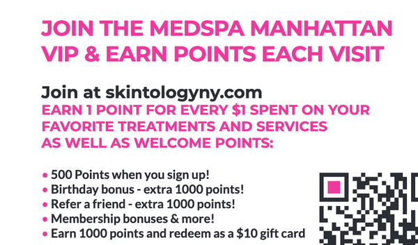 JOIN NOW! Skintology MedSpa - VIP Points Program